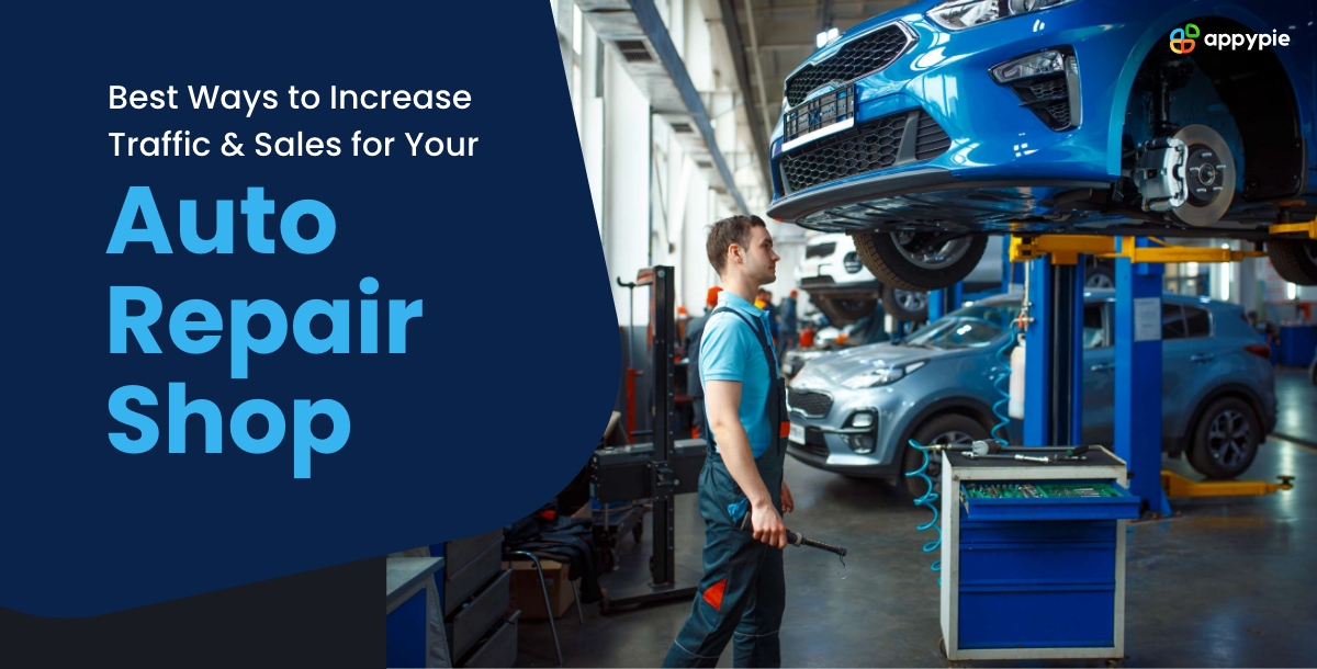 Best Ways to Increase Traffic & Sales for Your Auto Repair Shop