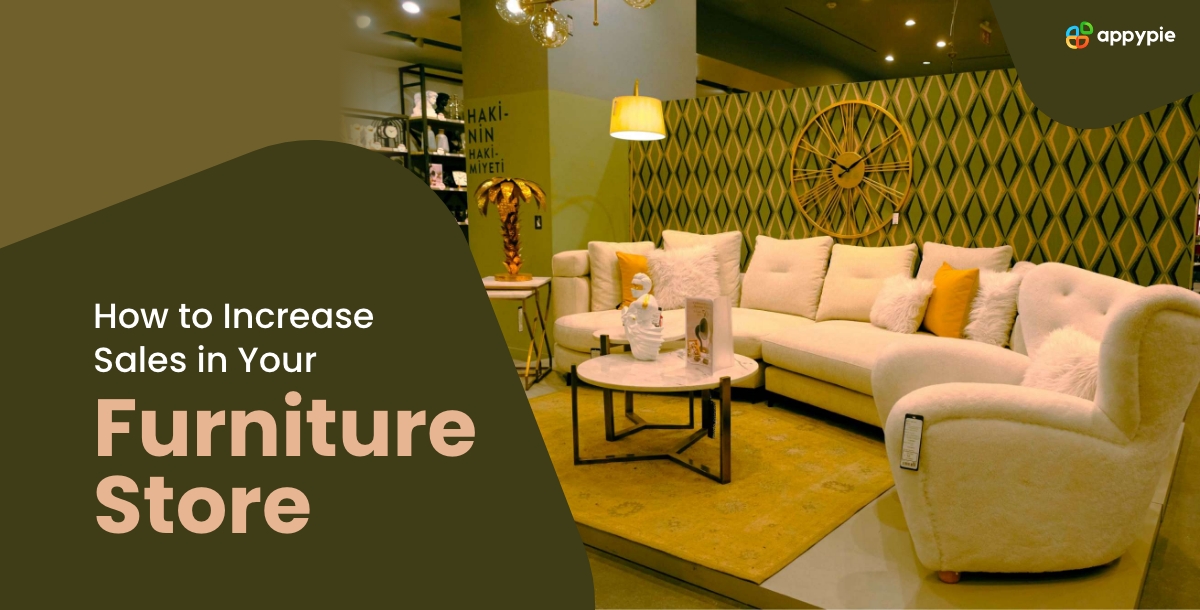 How to Increase Sales in Your Furniture Store