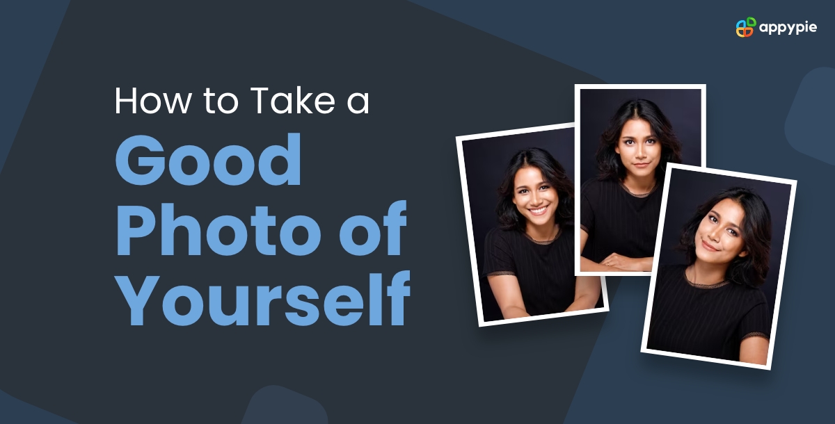How to Take a Good Photo of Yourself Girl