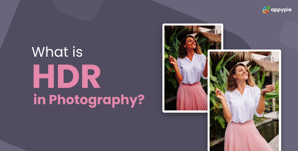 What is HDR in Photography Girl
