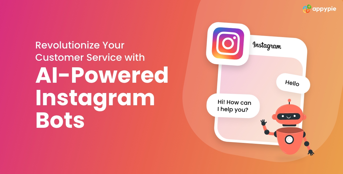 Revolutionize Your Customer Service with AI-Powered Instagram Bots