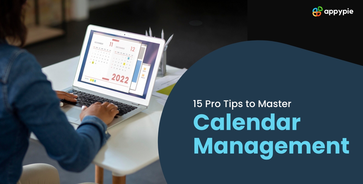 15 Pro Tips to Master Calendar Management