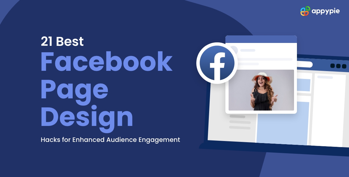 21 Best Facebook Page Design Hacks for Enhanced Audience Engagement
