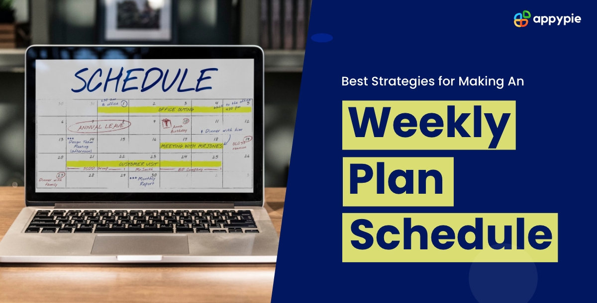 Best Strategies for Making An Ideal Weekly Plan Schedule