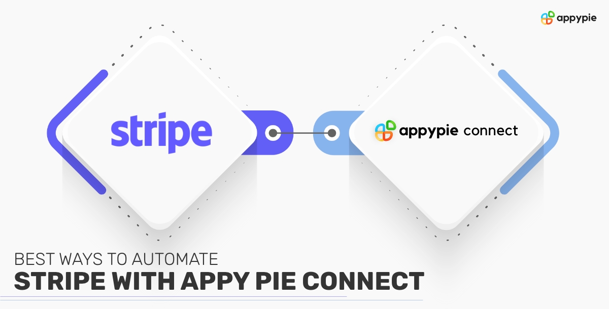Best Ways to Automate Stripe with Appy Pie Connect