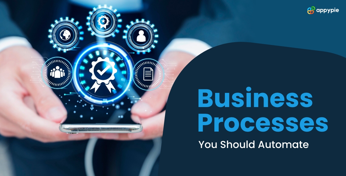 Business Processes You Should Automate