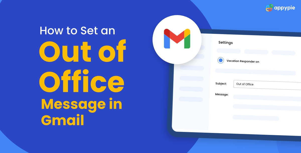 Set an Out of Office Message in Gmail