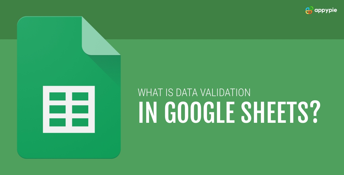 What is Data Validationin Google Sheets
