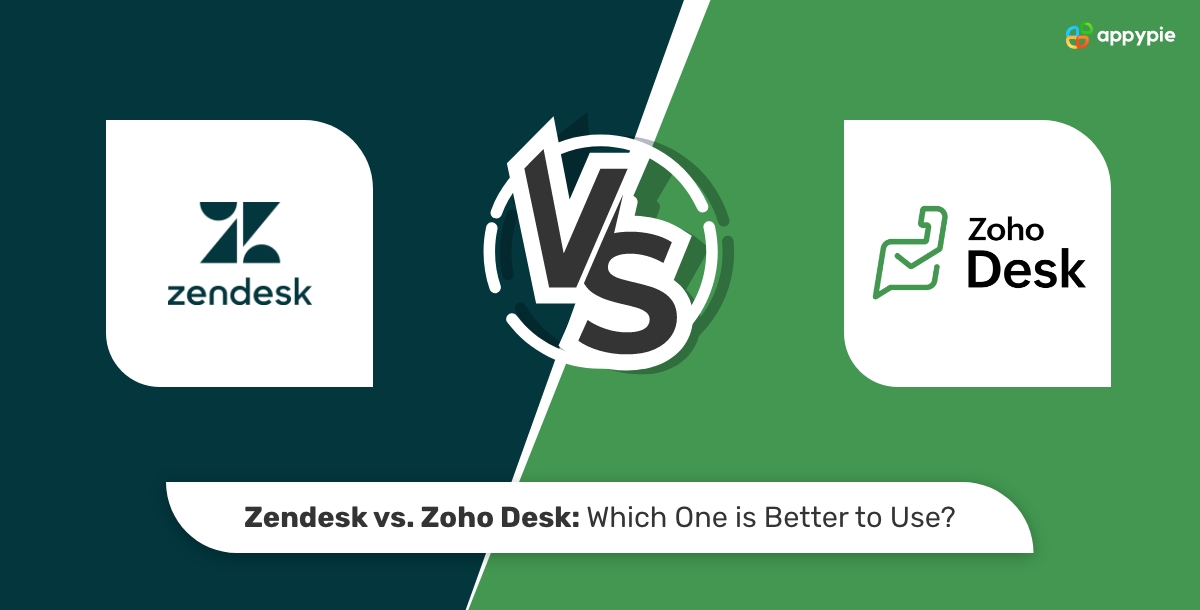 Zendesk vs. Zoho Desk Which One is Better to Use
