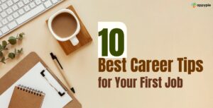 career tips for first job