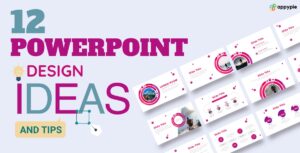 PowerPoint design ideas and tips