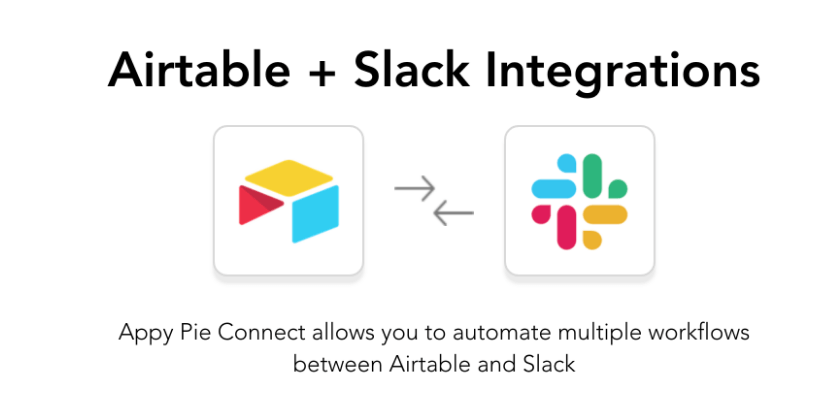 Airtable + Slack Integrations - Appy Pie