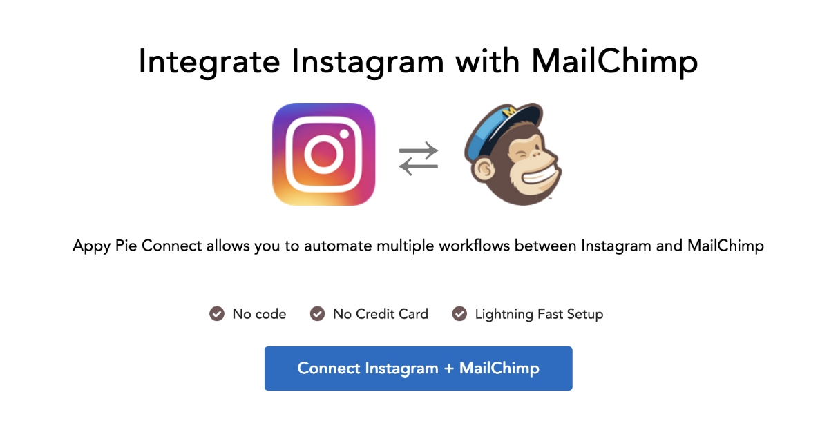 Integrate your Instagram with Mailchimp - Appy Pie